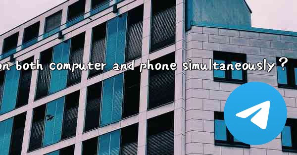 How to use Telegram on both computer and phone simultaneousl