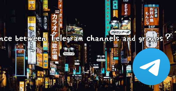 What is the core difference between Telegram channels and groups？