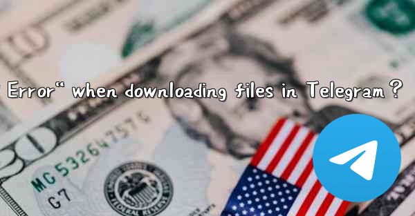 How to resolve “Download Error“ when downloading files in Te